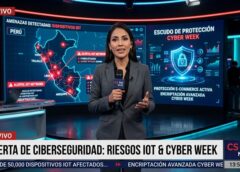 Expertos advierten incremento de ciberataques en la región y urgen reforzar la seguridad en dispositivos IoT ante el inicio del Cyber Week